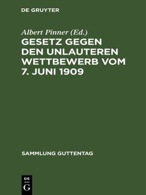 cover image of Gesetz gegen den unlauteren Wettbewerb vom 7. Juni 1909